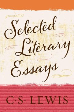 Selected Literary Essays (eBook, ePUB) - Lewis, C. S.