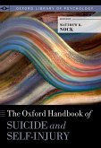 The Oxford Handbook of Suicide and Self-Injury (eBook, PDF)