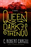 Queen of the Dark Things (eBook, ePUB)