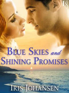 Blue Skies and Shining Promises (eBook, ePUB) - Johansen, Iris