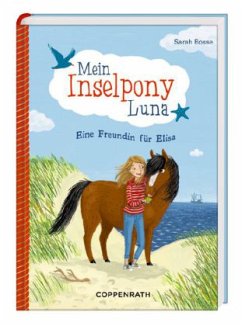 Cover Eine Freundin für Elisa / Mein Inselpony Luna Bd.1