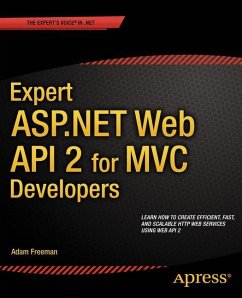 Expert ASP.NET Web API 2 for MVC Developers - Freeman, Adam