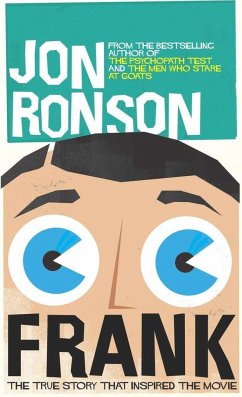 Frank: The True Story That Inspired the Movie - Ronson, Jon