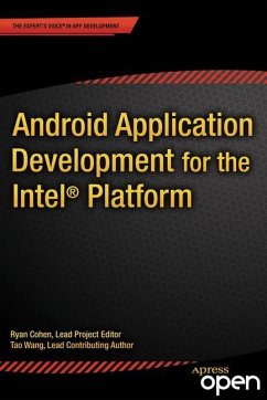 Android Application Development for the Intel Platform - Cohen, Ryan;Wang, Tao