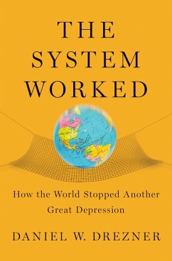 The System Worked (eBook, PDF) - Drezner, Daniel W.