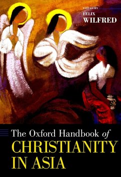 Cover The Oxford Handbook of Christianity in Asia (eBook, PDF)