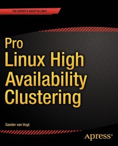 Pro Linux High Availability Clustering - Vugt, Sander van