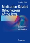 Medication-Related Osteonecrosis of the Jaws