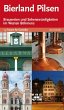 Bierland Pilsen. 13 Touren zu den... - Bild 1
