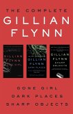 The Complete Gillian Flynn (eBook, ePUB)