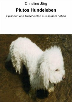 Plutos Hundeleben (eBook, ePUB) - Jörg, Christine