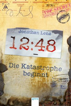 12:48. Die Katastrophe beginnt (eBook, ePUB) - Lenz, Jonathan