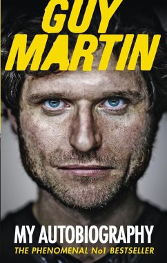 Guy Martin: My Autobiography (eBook, ePUB) - Martin, Guy