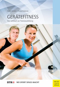 Gerätefitness (eBook, PDF) - Kersten, Rainer; Siebecke, Roland