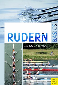 Rudern Basics (eBook, PDF) - Fritsch, Wolfgang