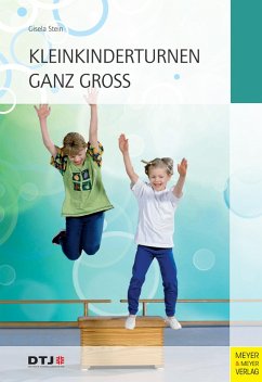 Kleinkinderturnen ganz groß (eBook, PDF) - Stein, Gisela