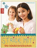 Strick mit! Strick mit!