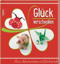 Glück verschenken