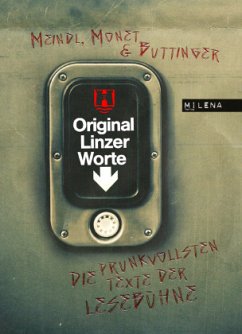 Original Linzer Worte - Meindl, Dominika;Buttinger, Klaus;Monet, René