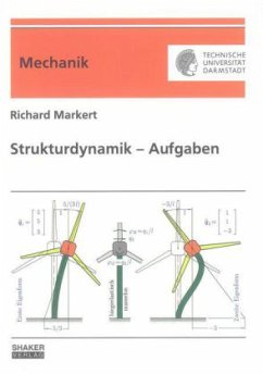 Strukturdynamik - Aufgaben - Markert, Richard