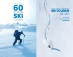 60 Super Skitouren + Skitourenatlas (Kombipaket)