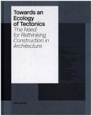 Towards an Ecology of Tectonics