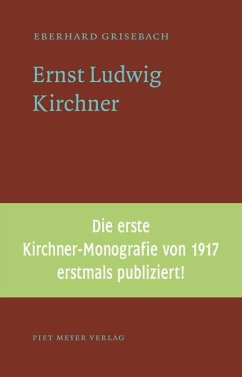 Ernst Ludwig Kirchner - Grisebach, Eberhard
