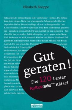 Gut geraten! - Koeppe, Elisabeth Gut geraten! - Koeppe, Elisabeth