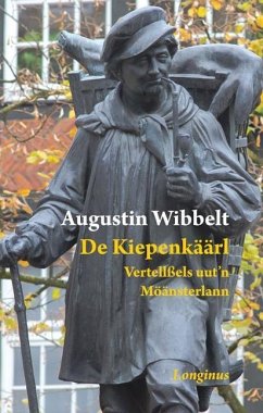 De Kiepenkäärl - Wibbelt, Augustin