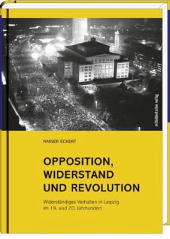 Opposition, Widerstand und Revolution - Eckert, Rainer