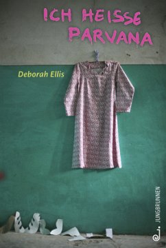 Ich heiße Parvana - Ellis, Deborah