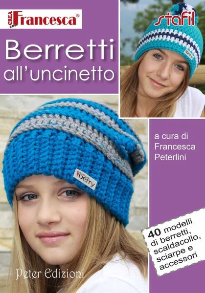 Berretti all'uncinetto Berretti all'uncinetto