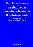 Ausführliches lateinisch-deutsches Handwörterbuch