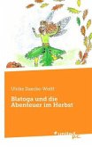 Blatoga und die Abenteuer im Herbst