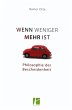 Wenn weniger mehr ist (eBook, ePUB) - Bild 1