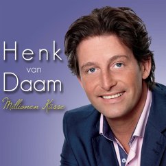 Millionen Küsse - Daam,Henk Van