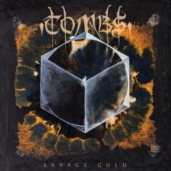 Savage Gold - Tombs Savage Gold - Tombs