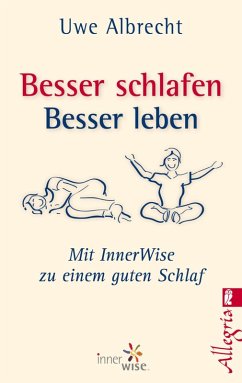 Besser schlafen, besser leben (eBook, ePUB) - Albrecht, Uwe