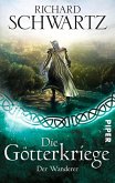 Der Wanderer / Die Götterkriege Bd.6