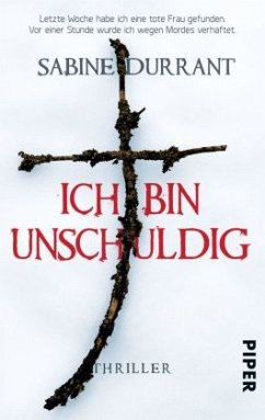 Ich bin unschuldig - Durrant, Sabine