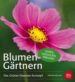 Blumen-Gärtnern - Waechter, Dorothée