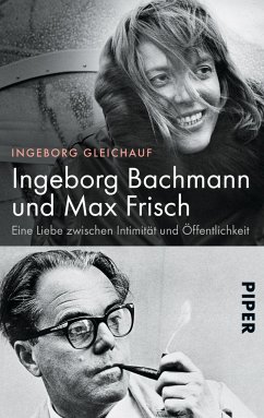 Ingeborg Bachmann und Max Frisch - Gleichauf, Ingeborg