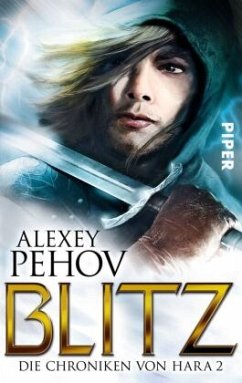 Blitz / Chroniken von Hara Bd.2 - Pehov, Alexey