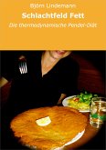 Schlachtfeld Fett (eBook, ePUB)