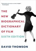 The New Biographical Dictionary of Film (eBook, ePUB)