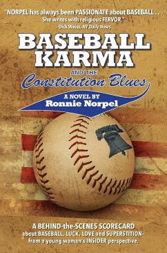 Baseball Karma and the Constitution Blues - Norpel, Ronnie