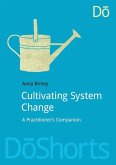 Cultivating System Change