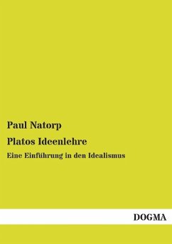 Platos Ideenlehre - Natorp, Paul