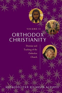 Orthodox Christianity Volume II - Metropolitian Hilarion Alfeyev