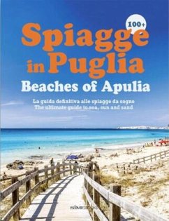 100+ Beaches of Apulia - Spiagge in Puglia - - Sime Books